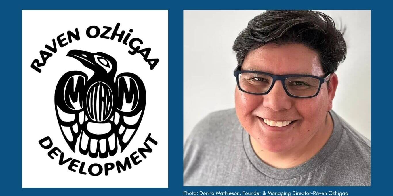 Donna Mathieson, Founder & Managing Director, Raven Ozhigaa Development