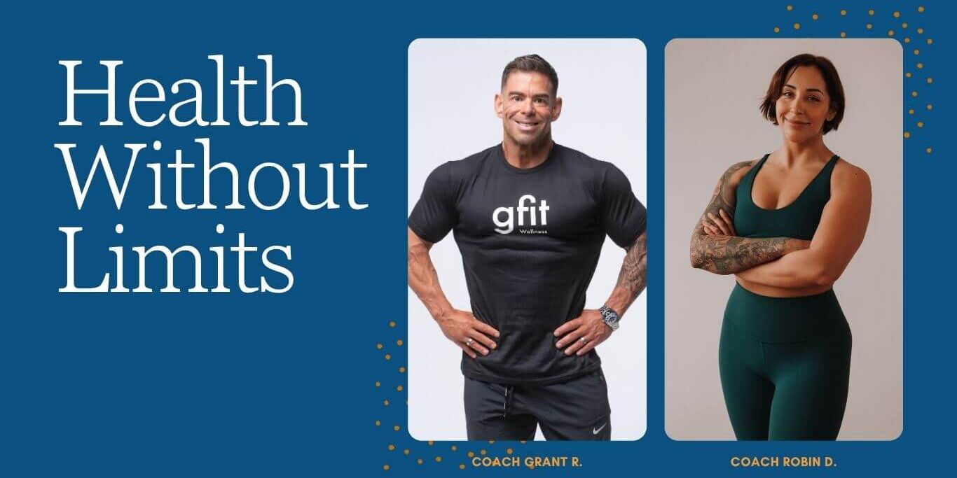 health without limits. photos of grant r. and robin d.